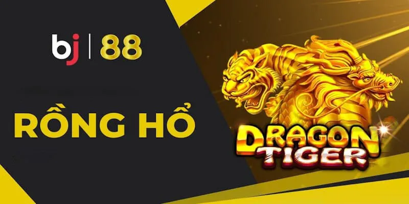 Game Rồng Hổ thu hút bet thủ