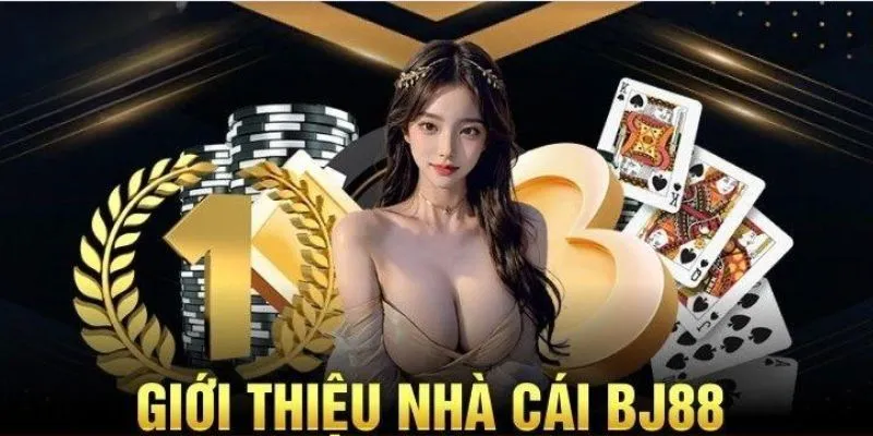 Giới thiệu BJ88 - Những thông tin mà khách hàng cần nắm bắt